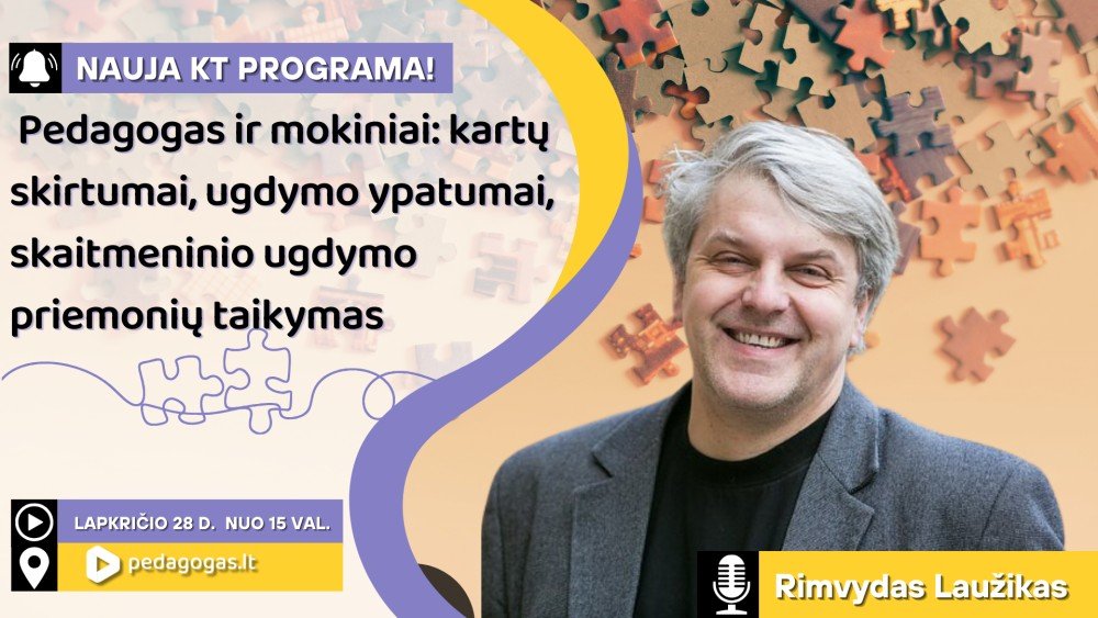  Pedagogas ir mokiniai: kartų skirtumai, ugdymo ypatumai, skaitmeninių ugdymo priemonių taikymas