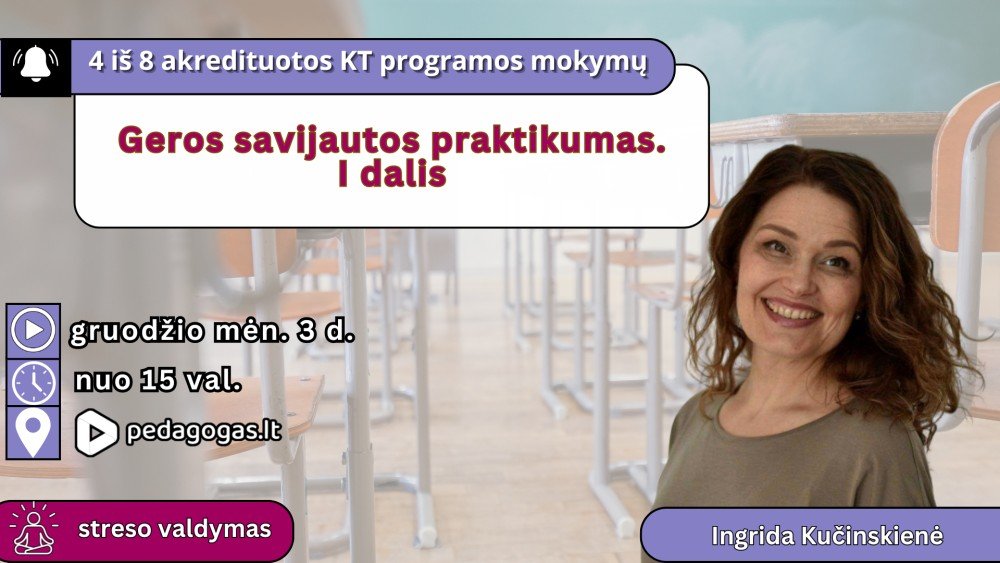 Geros savijautos praktikumas. I dalis